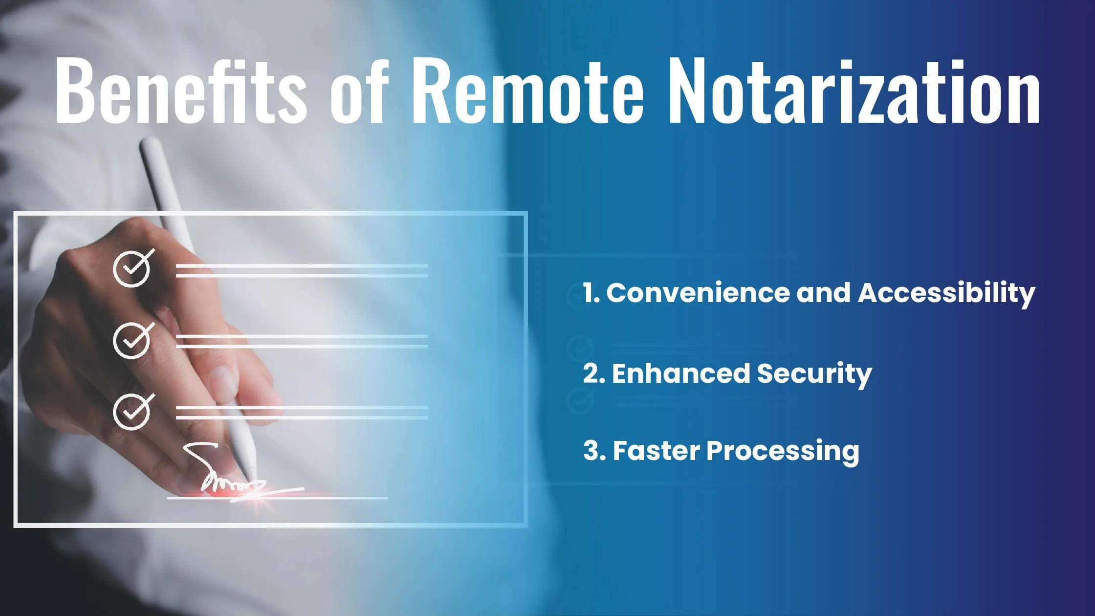 the benefits of remote notarization
